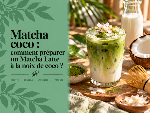 Matcha Latte à la noix de coco avec poudre de Matcha, lait de coco et chasen illustrant une recette de Matcha coco maison