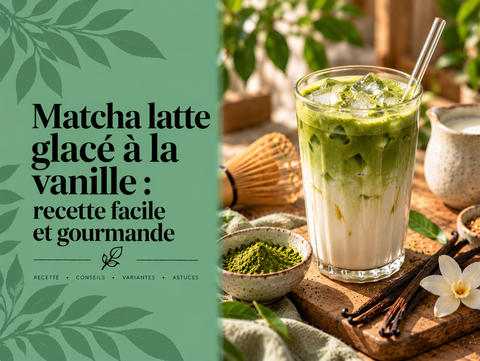 Matcha Latte glacé à la vanille avec glaçons, lait et poudre de Matcha illustrant une recette facile et gourmande